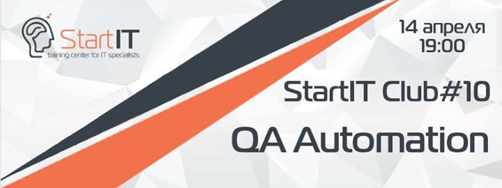 StartIT Club #10: QA Automation