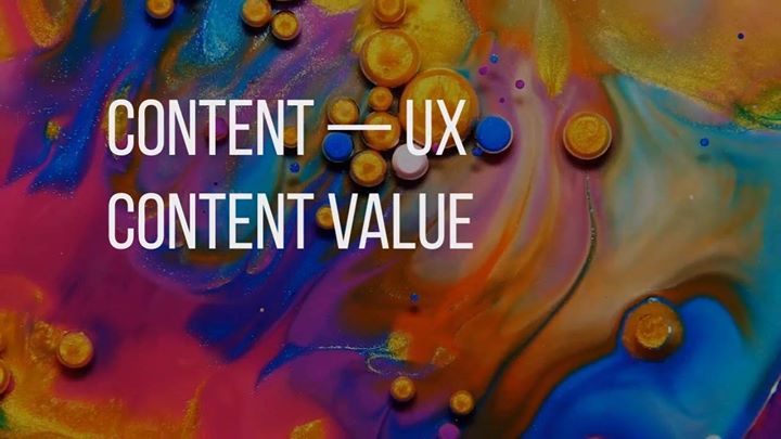 Контент - UX: что такое хорошо? Ценность контента.