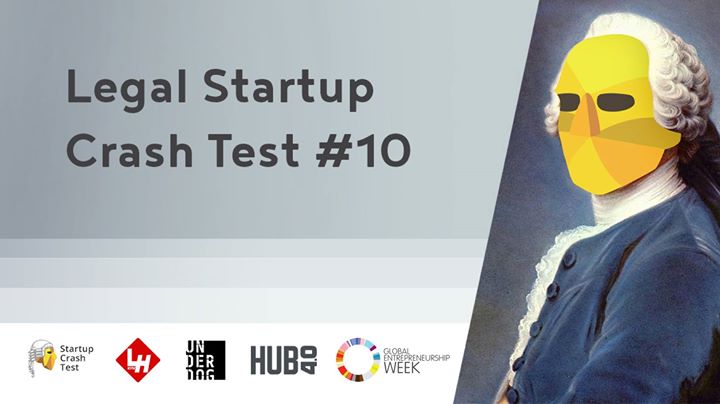 LEGAL Startup Crash Test #10
