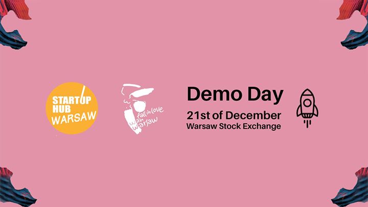 Startup Hub Warsaw 2017 - Demo Day
