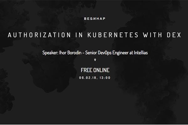 Webinar Authorization in Kubernetes with dex