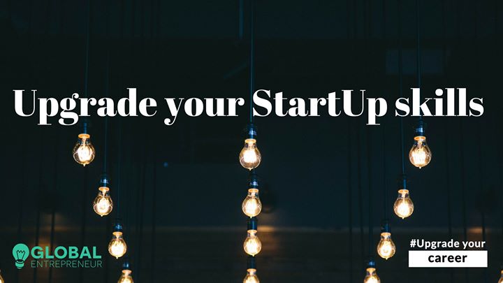 Upgrade your Start Up skills