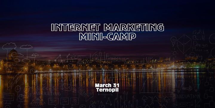 Конференція Internet Marketing Mini-Camp Тернопіль