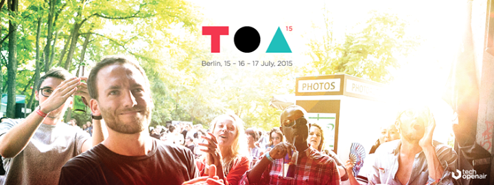 Tech Open Air Berlin 2015