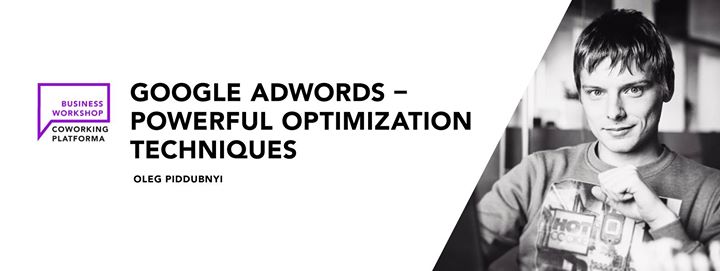 Google Adwords - Powerful Optimization Techniques