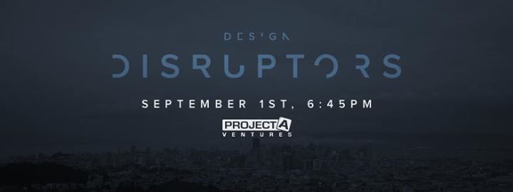 Movie Screening @Project A: Design Disruptors
