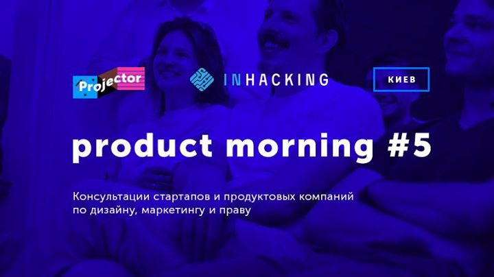 Product Morning #5