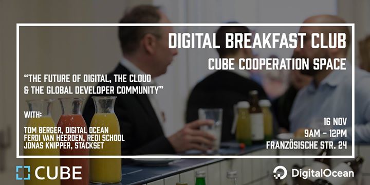 CUBE Digital Breakfast Club