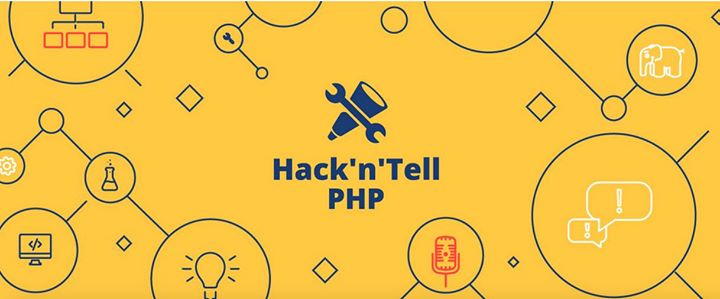 Hack'n'Tell PHP