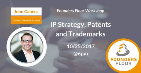Startup Workshop on IP Strategy, Patents, Trademarks