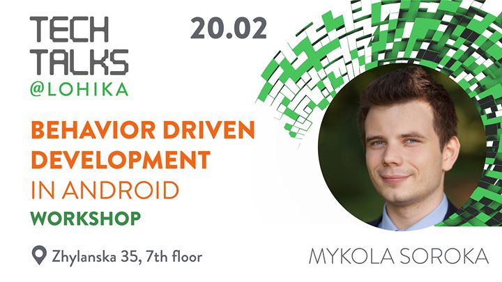 Behavior Driven Development in Android Workshop