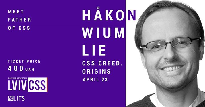 Håkon Wium Lie: CSS Creed. Origins