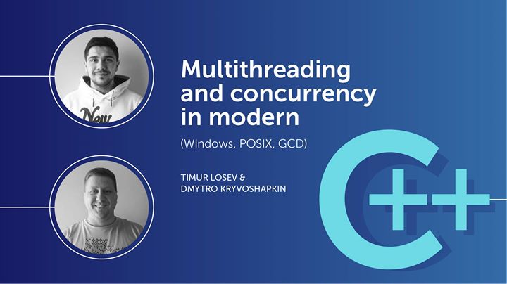 Multithreading and concurrency in modern С plus plus
