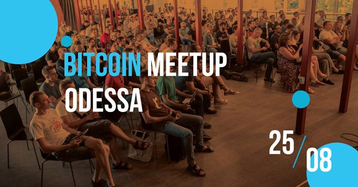 Bitcoin Meetup Odessa