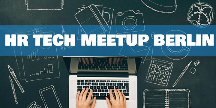 HRTech Meetup Berlin #4: Pitch Edition!