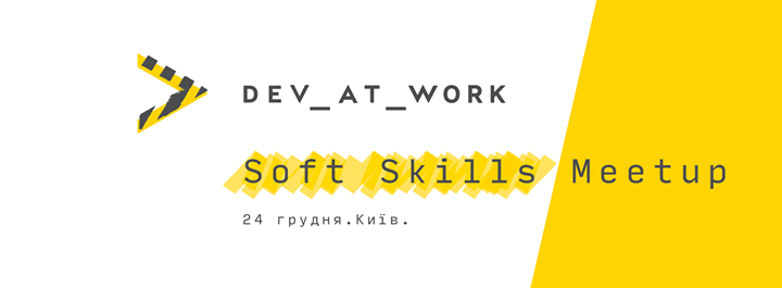 Soft Skills Meetup | DEV at Work