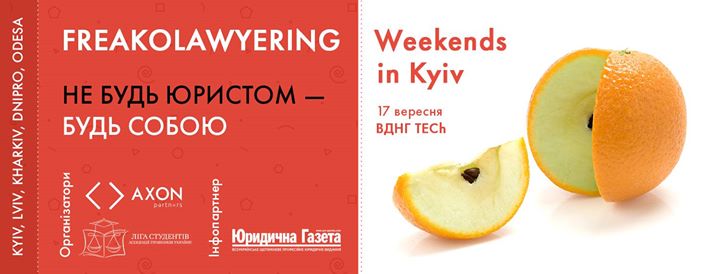 Freakolawyering weekends in Kyiv