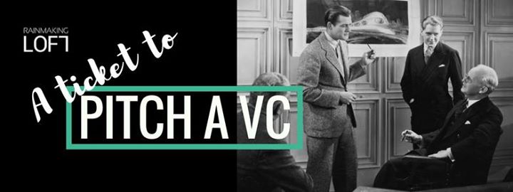 A ticket to pitch A VC