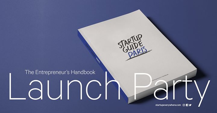 Startup Guide Paris - Launch Party