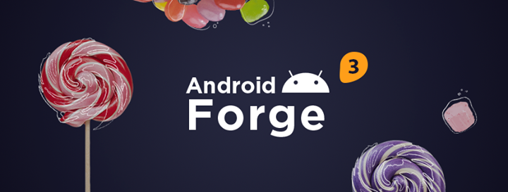 Android Forge #3