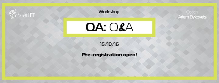 Workshop. QA: Questions and Answers