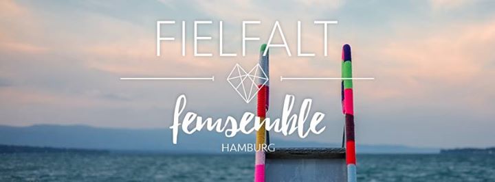Hamburg: FIELFALT femsemble April