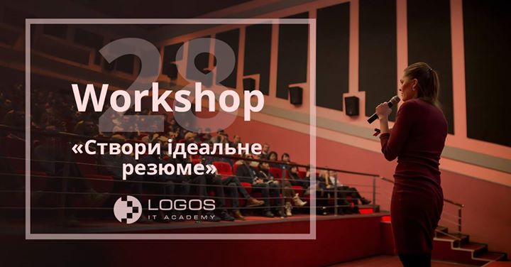 Workshop. Створи ідеальне резюме!