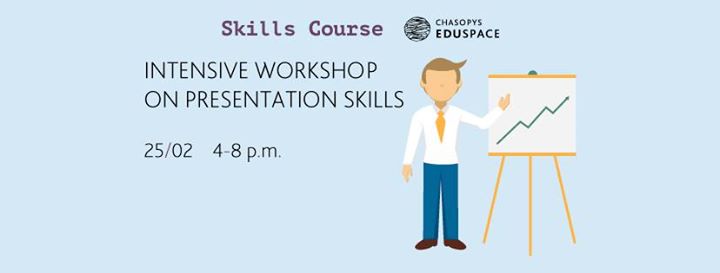 Skills Course. Intensive workshop on presentation skills