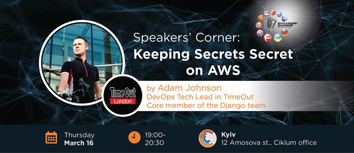 Kyiv Speakers' Corner: Keeping Secrets Secret on AWS