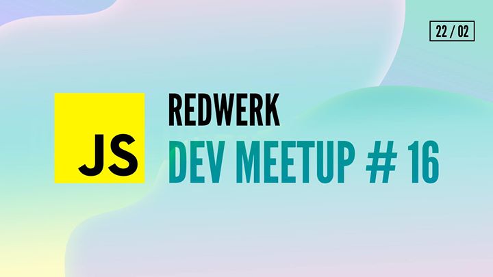 Redwerk's Dev Meetup #16