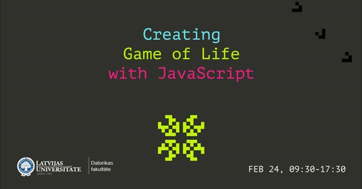 Workshop: Creating Game of Life with JavaScript