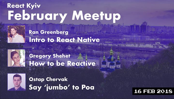 React Kyiv February Meetup