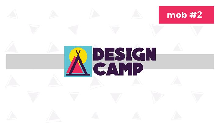 Design Camp, mob #2