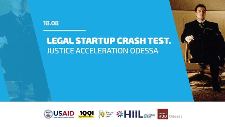Legal Startup Crash Test. Justice Acceleration Odesa