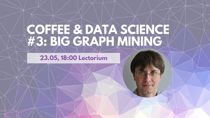 Coffee & Data Science #3: Big Graph Mining
