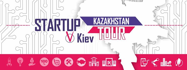 Відбір інноваційних проектів в рамках роуд-шоу Startup Kazakhstan Tour у Києві